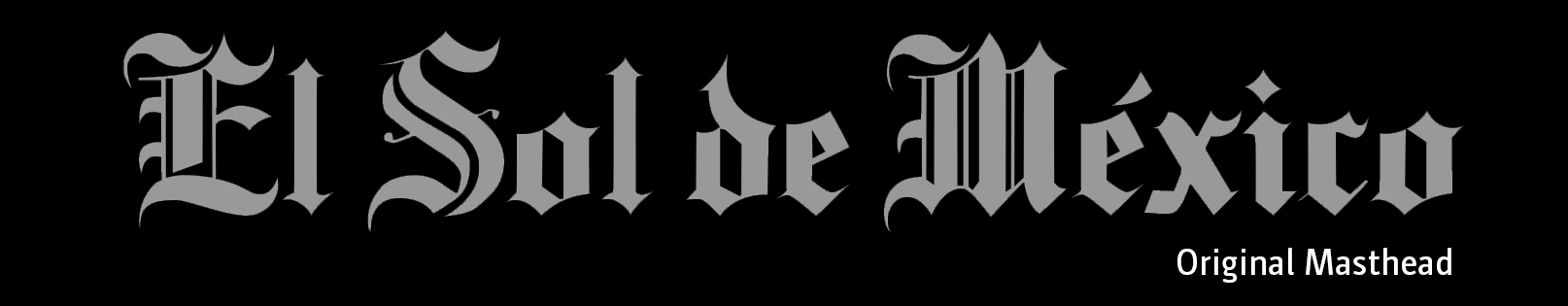 el sol de México masthead before and after